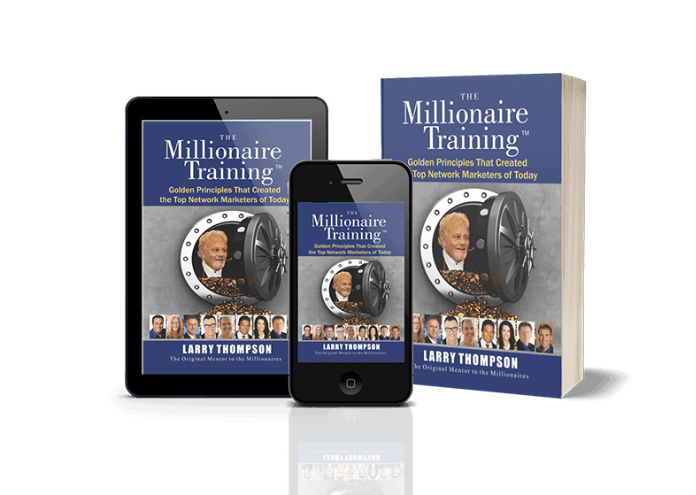 Larry and Taylor Thompson Millionaire Training